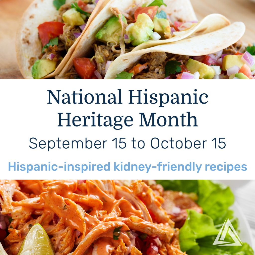 National Hispanic Heritage month Kidney-friendly recipes